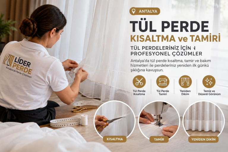 Tül Perde Kısaltma ve Tamiri